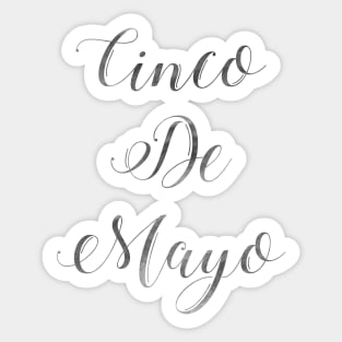 Happy Cinco De Mayo Black and white Typography Sticker